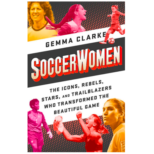 Soccerwomen Book by Gemma Clarke